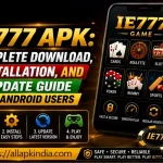 IE777 APK: Complete Download, Installation, and Update Guide for Android Users