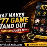 What Makes IE777 Game Stand Out Among Android Gaming Apps?